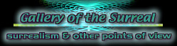 Gallery of the Surreal
